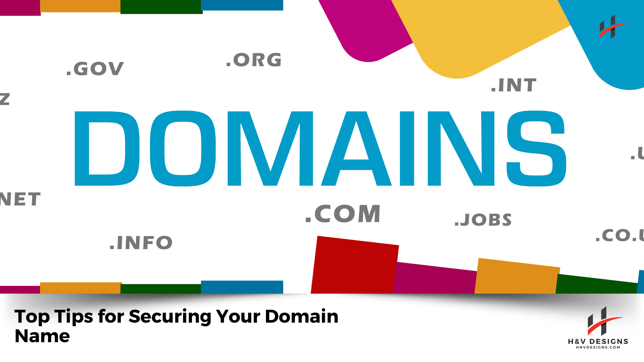 Top Tips for Securing Your Domain Name